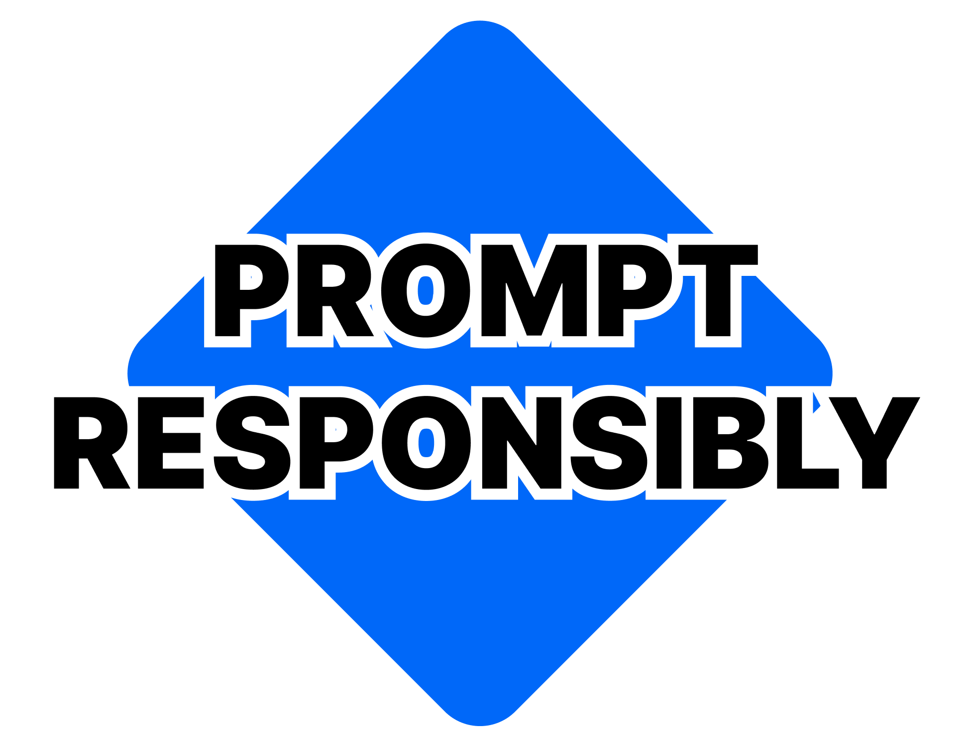 Prompt Responsibly Sticker
